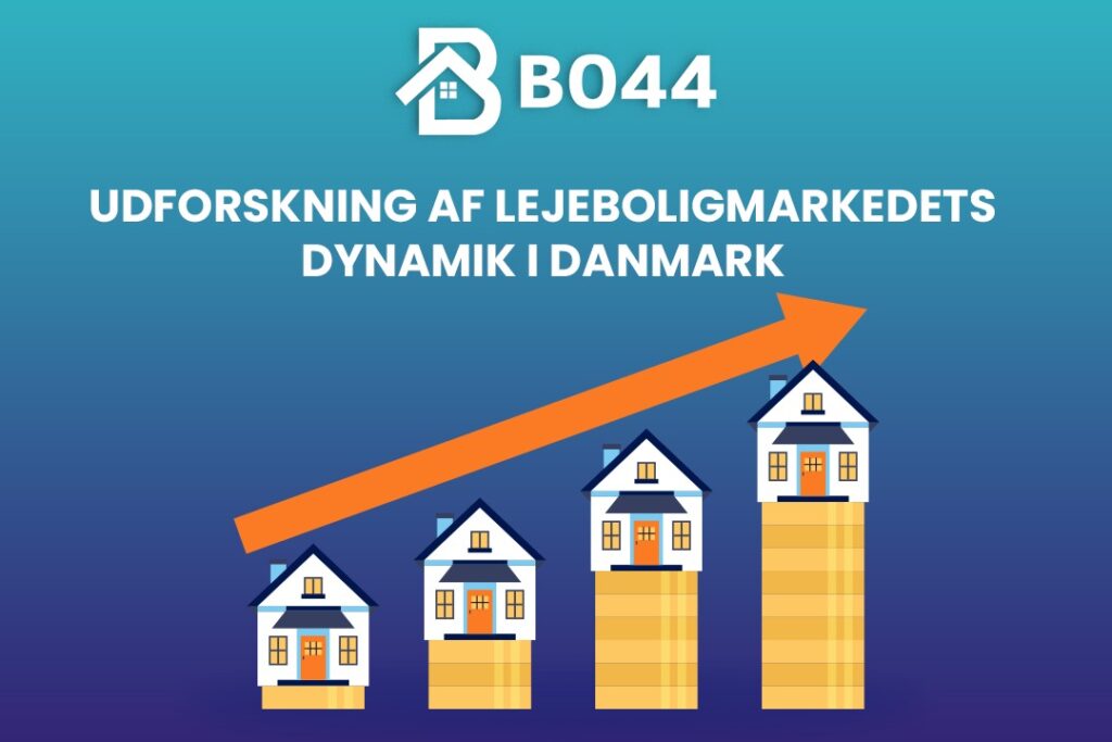 Udforskning af Lejeboligmarkedets Dynamik i Danmark